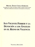 San Vicente Ferrer y la Devocion a los Ángeles del Reino de Valencia