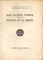 San Vicente Ferrer en la política de su tiempo