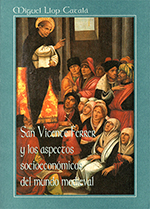 San Vicente Ferrer y los aspectos socioeconómicos del mundo medieval