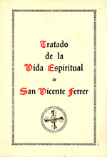 Tratado de la vida espiritual de San Vicente Ferrer