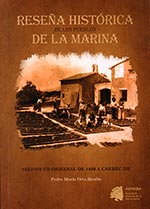 Reseña histórica de los pueblos de La Marina. Segons un original de 1880.
