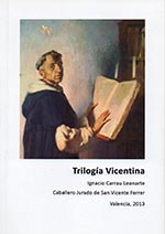 Trilogía Vicentina

